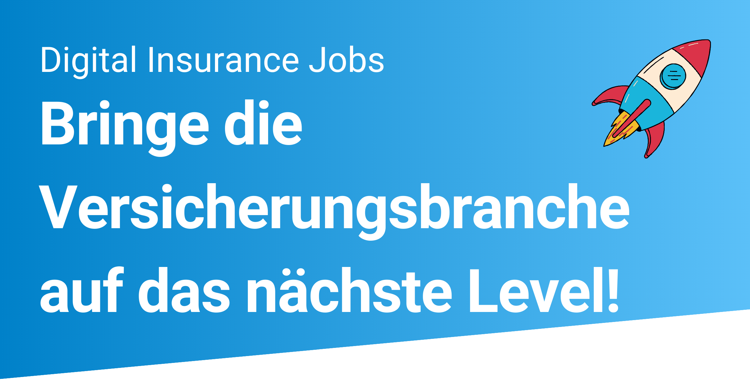 Digital Insurance Jobs